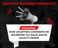 Megaphone saying Attention Randolph Residents, It is time to Comment on the TLA Project in Holbrook