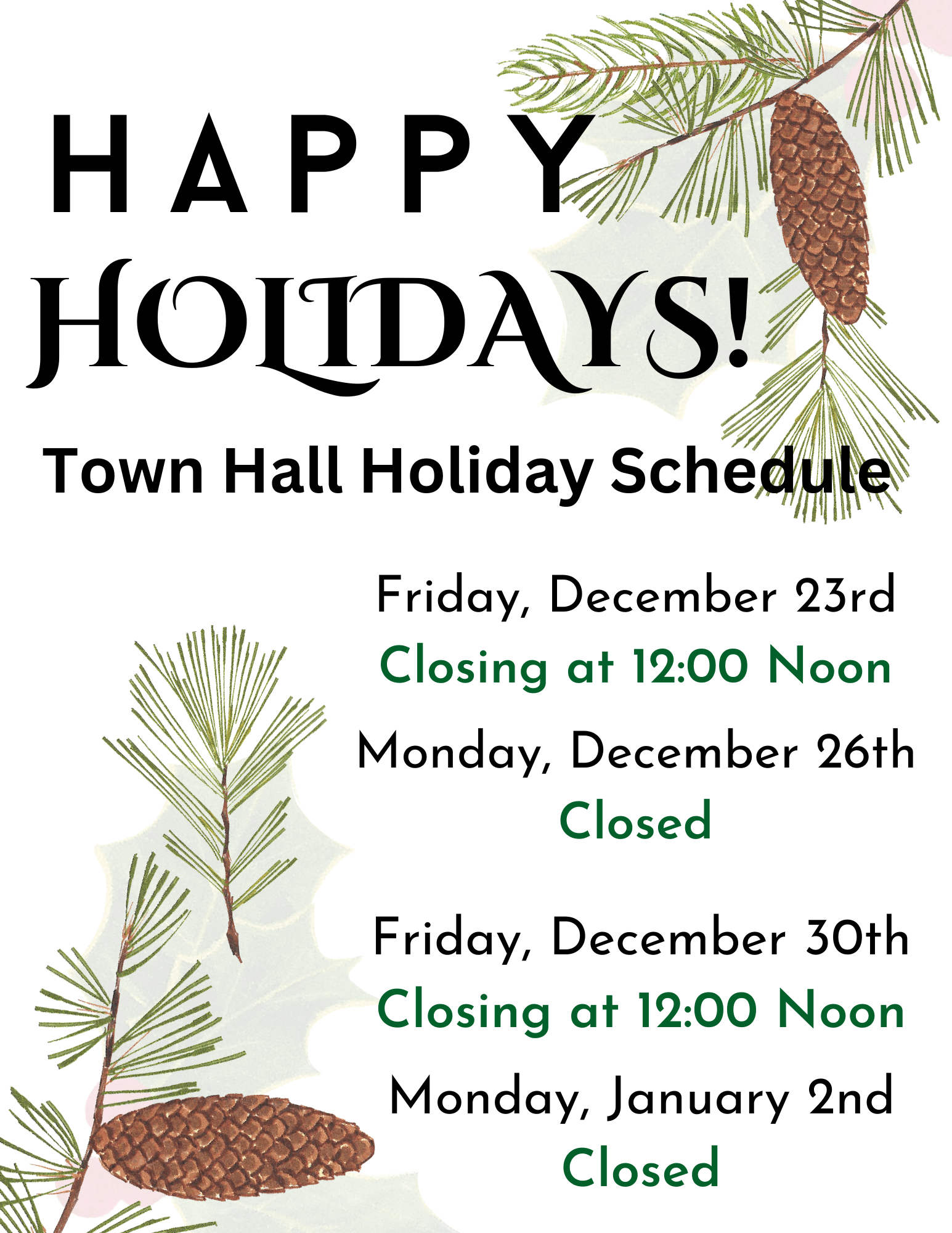 Holiday Town Office Hours