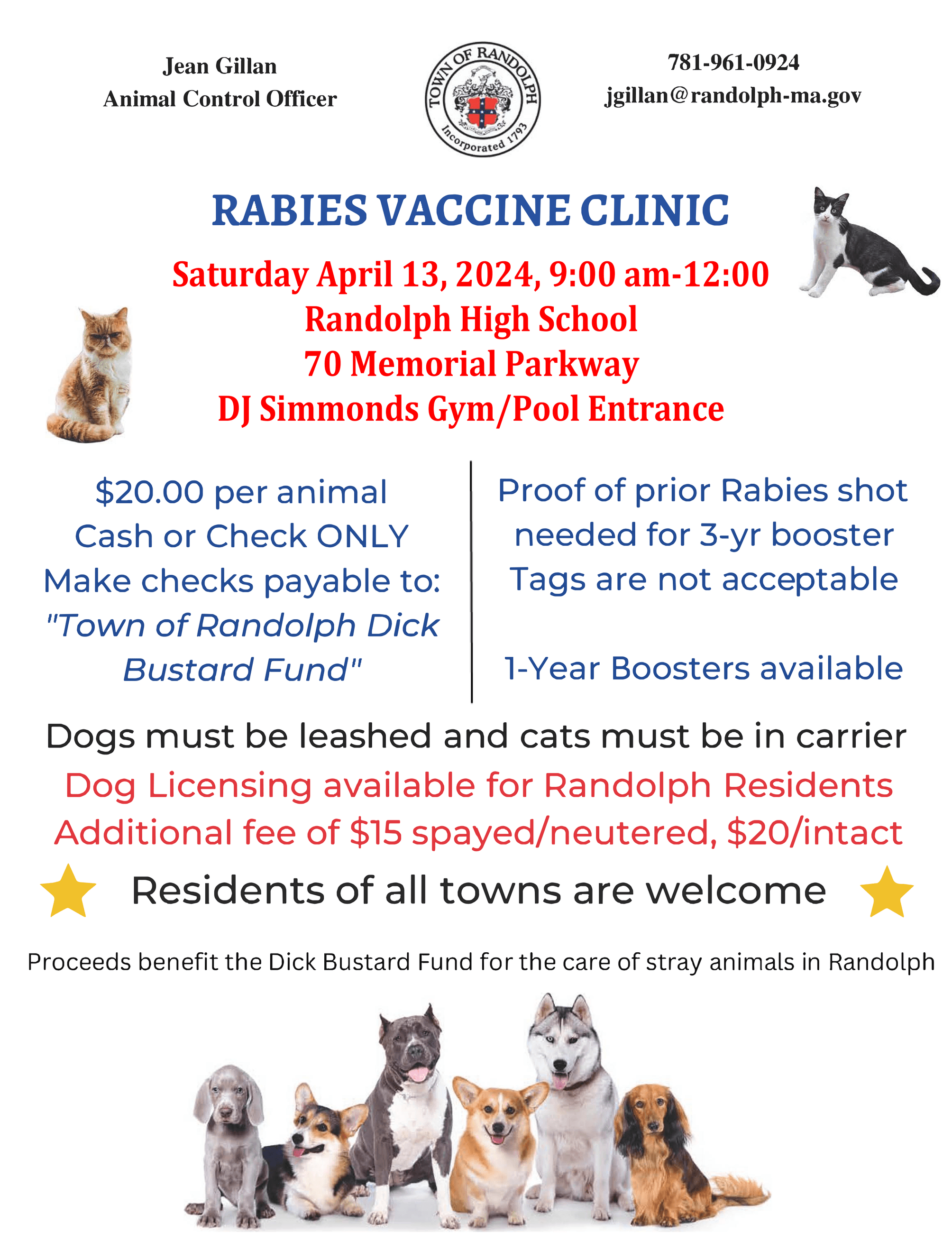 Rabies Clinic, April 13th from 9am -12 noon, Randolph High School, pool side entrance, Cost is $20